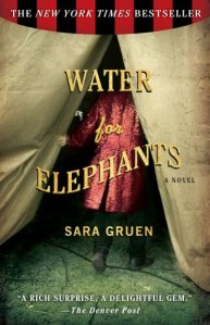 Cover of the book "Water for Elephants". 